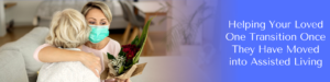 moving into assisted living