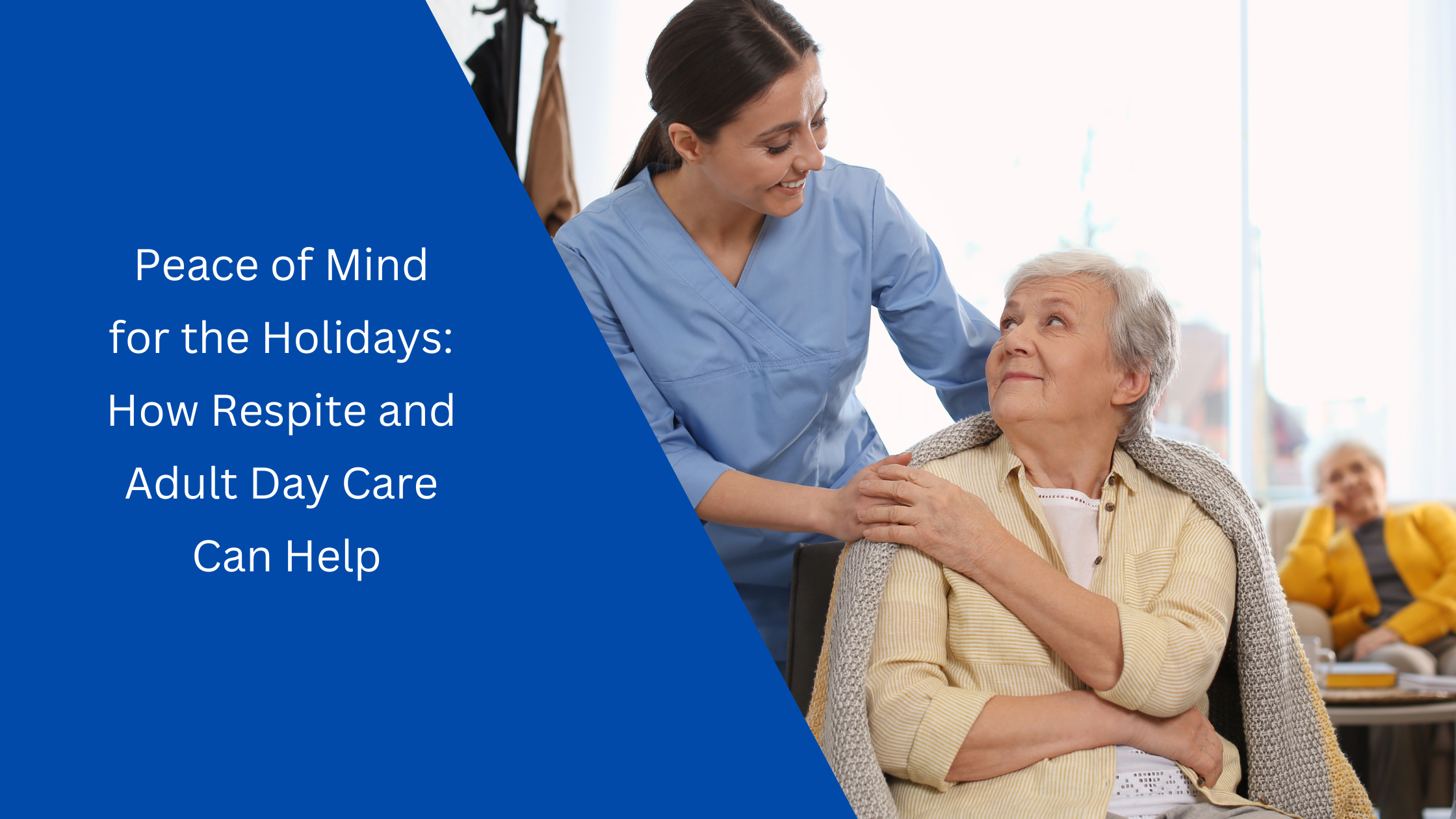How Respite and Adult Day Care Can Help
