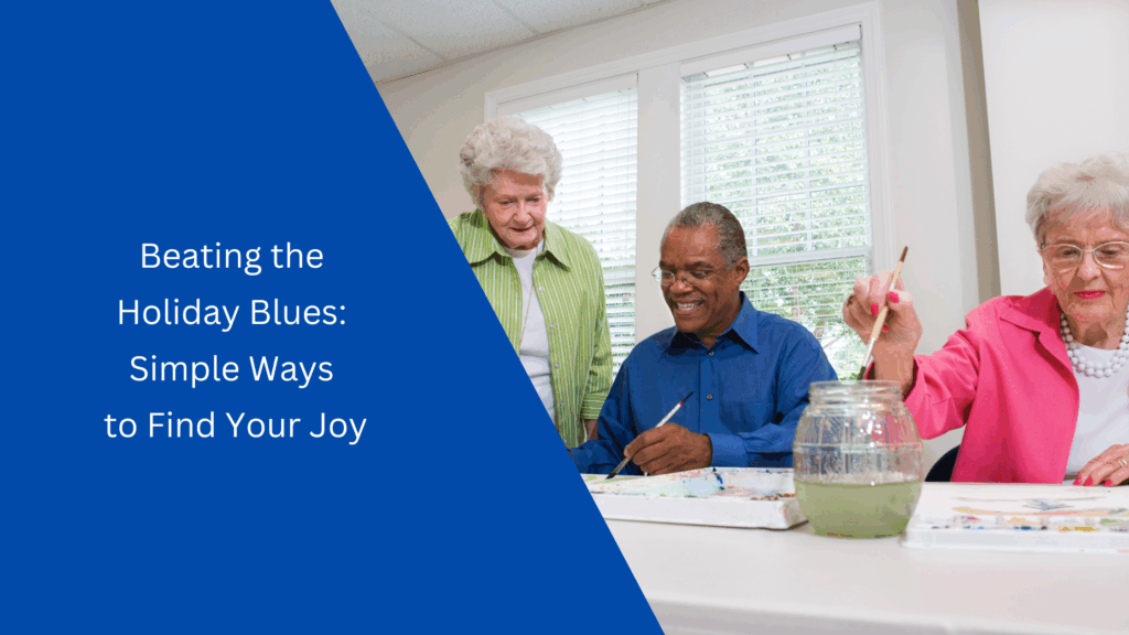 beating the holiday blues - simple ways to find your joy